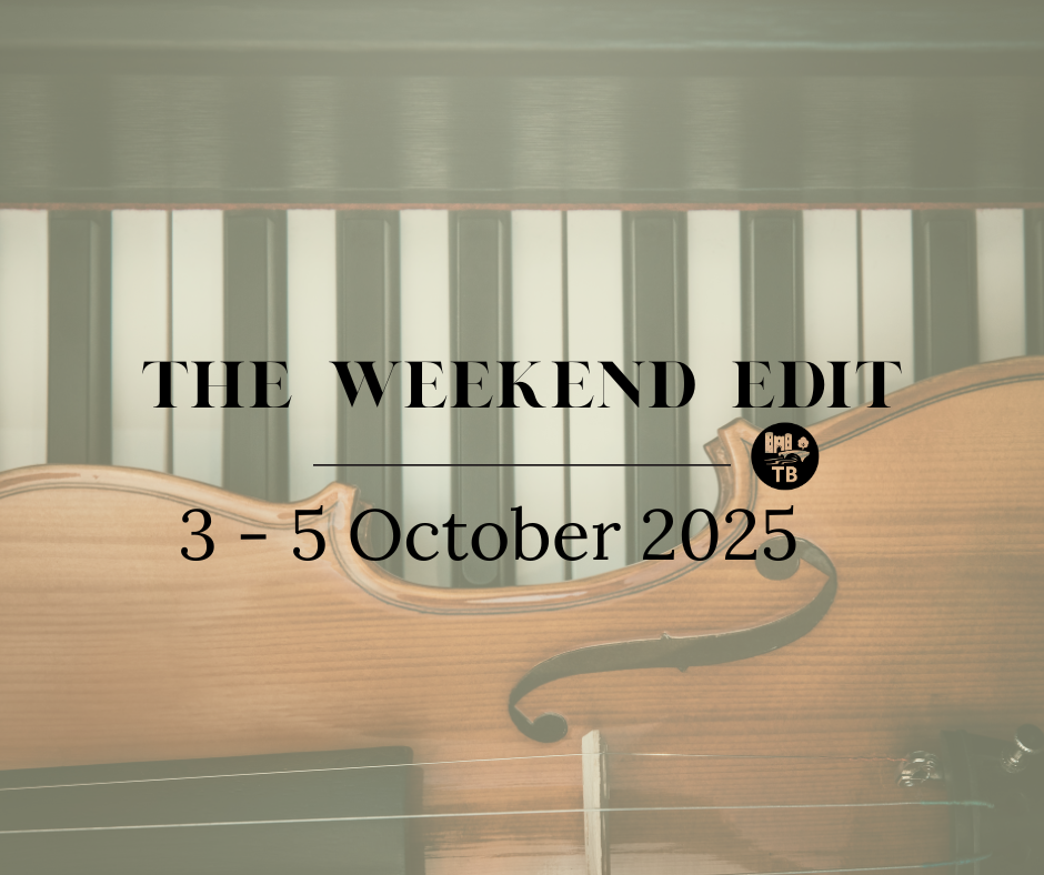 THE WEEKEND EDIT | EVENTS IN TONBRIDGE 3 – 5 OCTOBER 2025