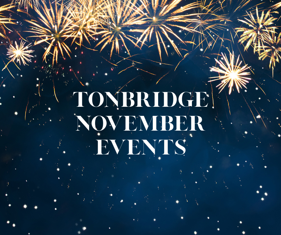 15 Unmissable Events in Tonbridge this November